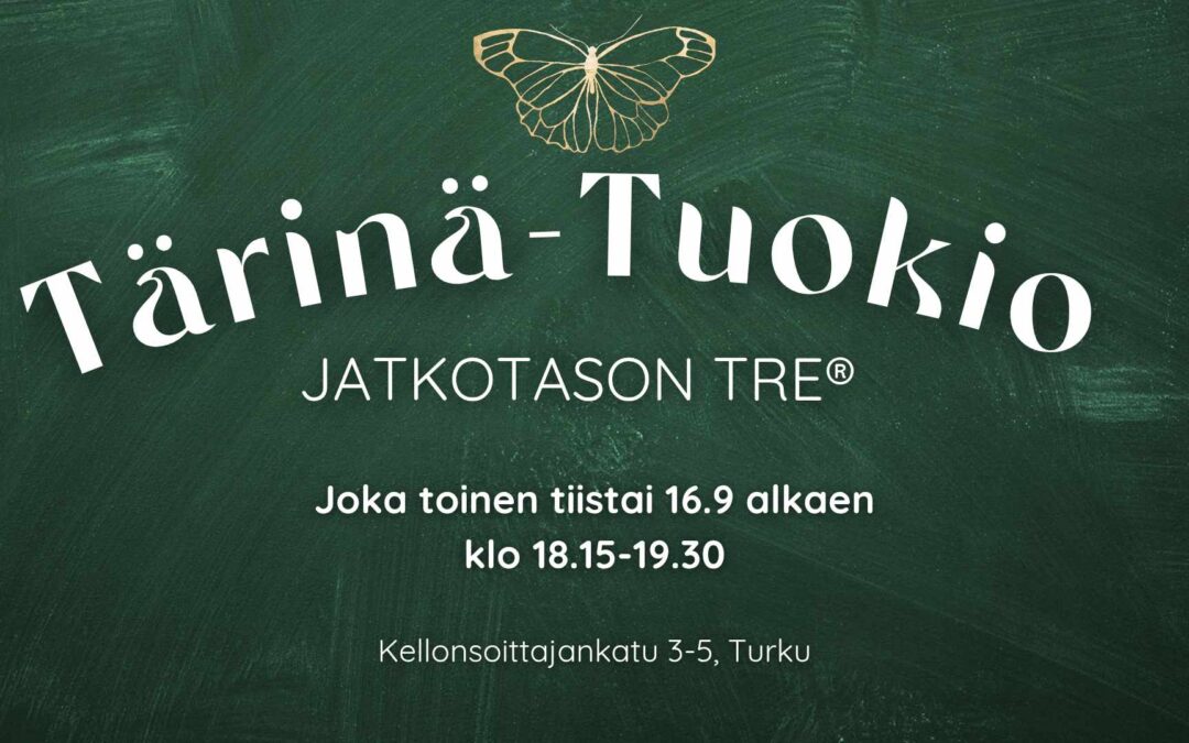 Tärinä-Tuokio TRE® jatkotason illat syksy 2025