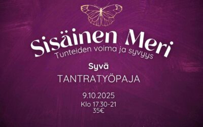 Sisäinen meri – Tunteiden voima ja syvyys – Syvä Tantratyöpaja