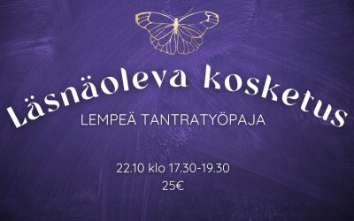 Läsnäoleva kosketus – Lempeä tantrinen työpaja